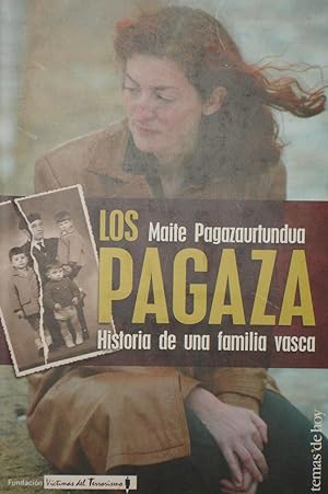 LOS PAGAZA :Historia de una familia vasca
