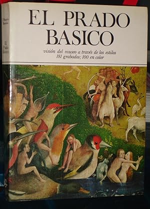 EL PRADO BASICO :Vision del museo a través de los estilos