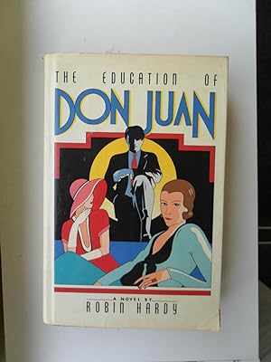 Seller image for The Education of Don Juan for sale by Clement Burston Books