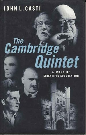 Seller image for The Cambridge Quintet. A Work of Scientific Specualtion. for sale by Joy Norfolk, Deez Books