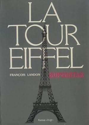 La Tour Eiffel superstar.