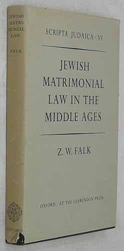 Jewish Matrimonial Law in the Middle Ages