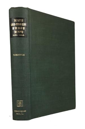 Law of Greco-Roman Egypt in the Light of the Papyri, 332 B.C.-640 A.D.