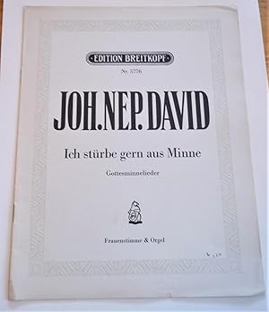 Bild des Verkufers fr Ich Sturbe Gern Aus Minne: Gottesminnelieder Nach Worten Der Mechthild Von Magdeburg, Fur Eine Frauenstimme Und Orgel (Sheet Music) zum Verkauf von Bloomsbury Books