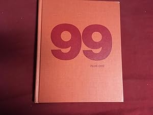 Seller image for 99 PLUS ONE for sale by Betty Mittendorf /Tiffany Power BKSLINEN