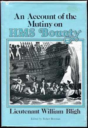 Immagine del venditore per An Account Of The Mutiny On HMS Bounty. venduto da Time Booksellers