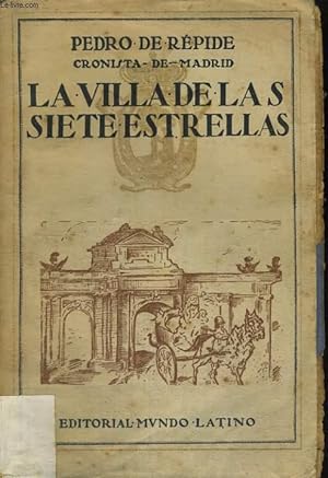 Immagine del venditore per LA VILLA DE LAS SIETE ESTRELLAS venduto da Le-Livre