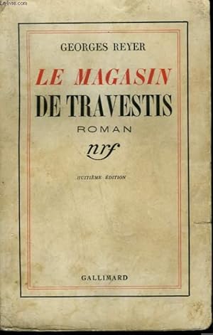 Seller image for LE MAGASIN DE TRAVESTIS. for sale by Le-Livre