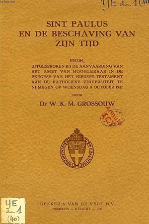 Imagen del vendedor de SINT PAULUS EN DE BESCHAVING VAN ZIJN TIJD a la venta por Le-Livre