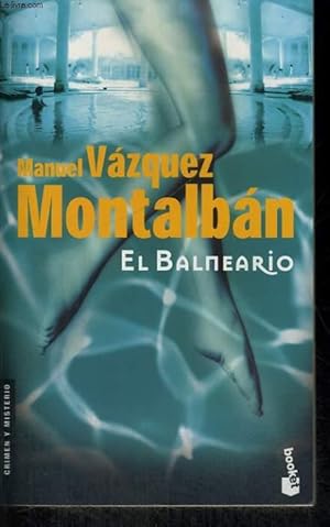 Seller image for EL BALNEARIO for sale by Le-Livre