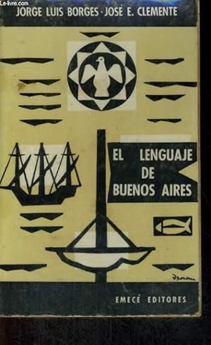 Immagine del venditore per ELLANGUAJE DE BUENOS AIRES venduto da Le-Livre