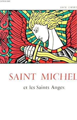 Seller image for SAINT MICHEL ET LES SAINTS ANGES for sale by Le-Livre