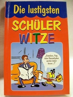 Die lustigsten Schülerwitze