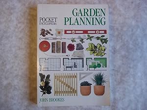 Pocket Encyclopedia Garden Planning. Contributing Editor John Brookes.