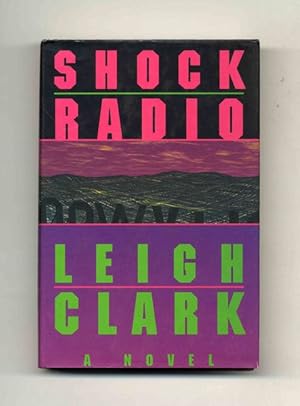 Seller image for Shock Radio - 1st Edition/1st Printing for sale by Books Tell You Why  -  ABAA/ILAB