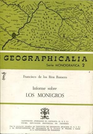 INFORME SOBRE LOS MONEGROS.