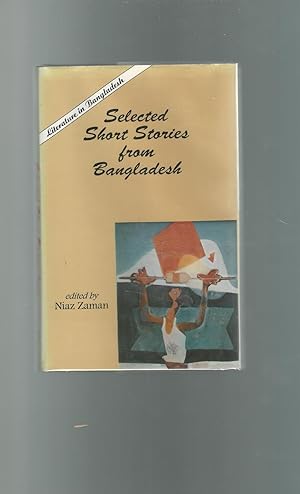 Bild des Verkufers fr Selected Short Stories From Bangladesh (Literature in Bangladesh [SIGNED & Insc By Editor]) zum Verkauf von Dorley House Books, Inc.