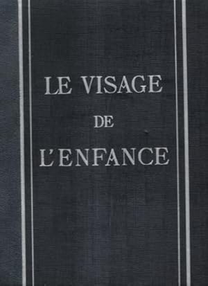 Image du vendeur pour Le Visage de L'enfance . Complet En 12 Volumes - Puriculture - Maternit - Maternelle - Jeux et Ftes - ducation - Age Scolaire - Enfants Au Travail - Orientation Professionnelle - ducation Physique - L'enfant En Plein Air - Fragiles , Infirmes - mis en vente par Au vert paradis du livre