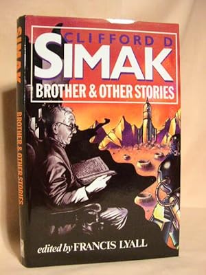 Seller image for BROTHER AND OTHER STORIES for sale by Robert Gavora, Fine & Rare Books, ABAA