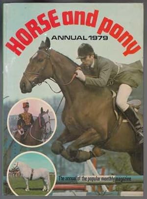 Seller image for Horse and Pony Annual 1979 for sale by HORSE BOOKS PLUS LLC
