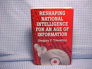 Imagen del vendedor de Reshaping National Intelligence for an Age of Information a la venta por Gene The Book Peddler