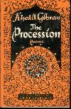 Seller image for The Procession (Poems) Edited, translated, and with a biographical sketch by George Kheirallah. for sale by Peter Keisogloff Rare Books, Inc.