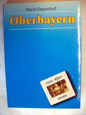 Bild des Verkufers fr Oberbayern Marlis Kappelhoff zum Verkauf von Antiquariat Bler