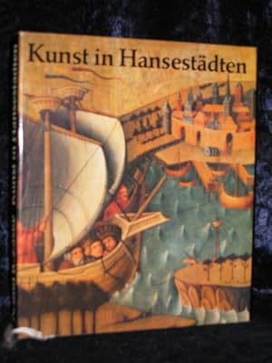 Image du vendeur pour Kunst in Hansestdten mis en vente par Versandantiquariat Rainer Kocherscheidt