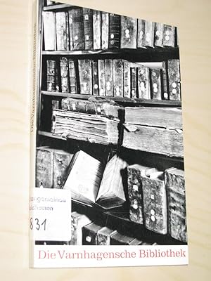 Die Varnhagensche Bibliothek. Gesamtverzeichnis