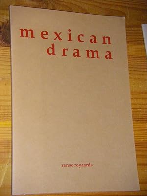 Imagen del vendedor de Mexican Drama a la venta por Versandantiquariat Rainer Kocherscheidt