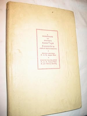 Bild des Verkufers fr A Monograph on Bharata's Naatya Saastra. Indian Dramatology (signiert/signed) zum Verkauf von Versandantiquariat Rainer Kocherscheidt