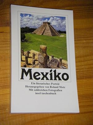 Mexiko. Ein literarisches Porträt