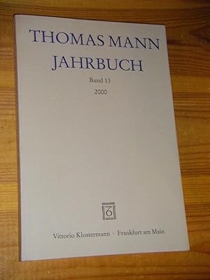 Seller image for Thomas Mann Jahrbuch Band 13/2000 for sale by Versandantiquariat Rainer Kocherscheidt