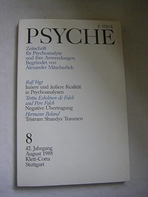 Psyche. Zeitschrift für Psychoanalyse und ihre Anwendung. Heft 8, 42. Jahrgang August 1988