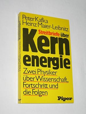 Bild des Verkufers fr Streitbriefe ber Kernenergie zum Verkauf von Versandantiquariat Rainer Kocherscheidt