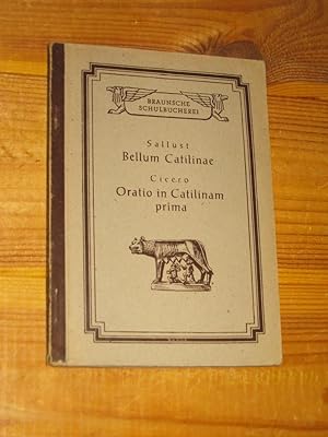 Bellum Catilinae. (mit Cicero, Oratio in Catilinam prima)