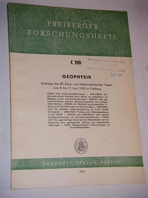 Vorträge des XII. Berg- und Hüttenmännischen Tages vom 8. bis 11. Juni 1960 in Freiberg
