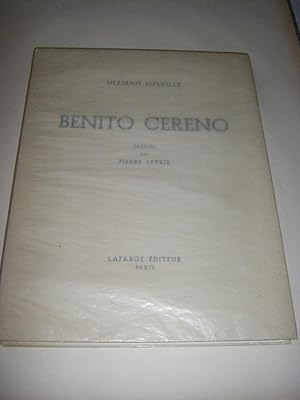 Benito Cereno. Traduit par Pierre Leyris