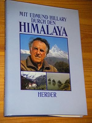 Seller image for Mit Edmund Hillary durch den Himalaya for sale by Versandantiquariat Rainer Kocherscheidt