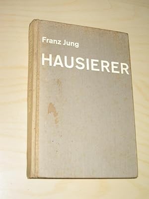Bild des Verkufers fr Hausierer. Gesellschaftskritischer Roman zum Verkauf von Versandantiquariat Rainer Kocherscheidt