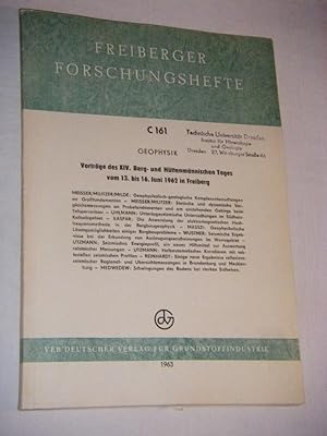 Vorträge des XIV. Berg- und Hüttenmännischen Tages vom 13. bis 16. Juni 1962 in Freiberg