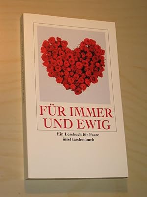 Für immer und ewig. Ein Lesebuch für Paare