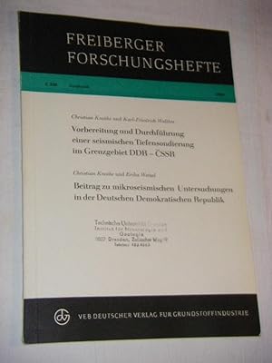 Vorbereitung und Durchführung einer seismischen Tiefensondierung im Grenzgebiet DDR - CSSR. Zus. ...