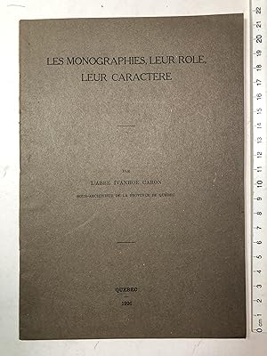 Seller image for Les monographies, leur rle, leur caractre for sale by 2Wakefield