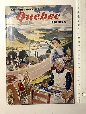 La Province de Québec, Canada [vous souhaite la bienvenue!] (Sixth edition)