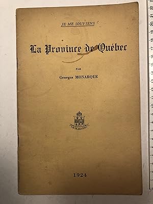 La Province de Québec (Je me souviens)