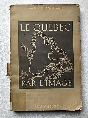 Le Québec par l'image