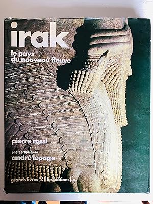 Seller image for Irak, le pays du nouveau fleuve (Collection "Grands Livres") for sale by 2Wakefield