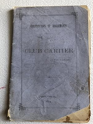 Constitution et règlements du Club Cartier