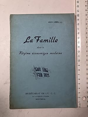 La Famille dans le régime économique moderne